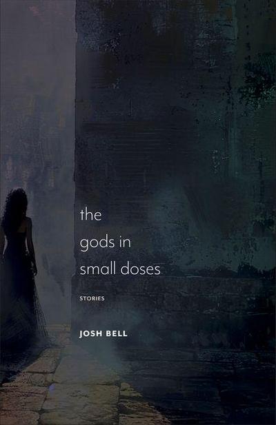 The Gods in Small Doses