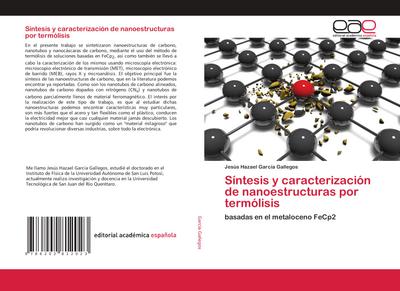 Síntesis y caracterización de nanoestructuras por termólisis