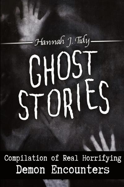 GHOST STORIES