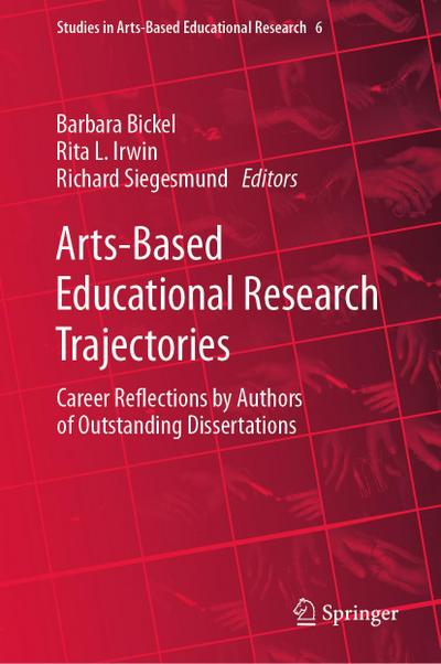 Arts-Based Educational Research Trajectories