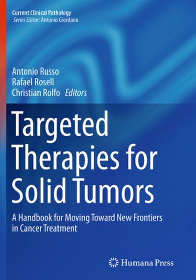 Targeted Therapies for Solid Tumors