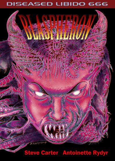 Diseased Libido #666 Blaspheron