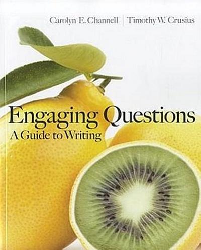 Engaging Questions: A Guide to Writing