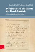Der bekannteste Unbekannte des 18. Jahrhunderts