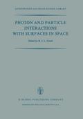 Photon and Particle Interactions with Surfaces in Space
