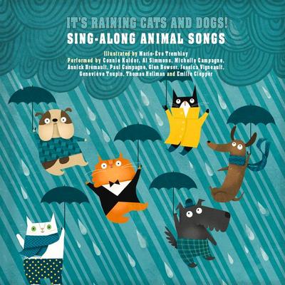 It’s Raining Cats and Dogs!