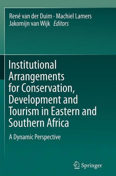 Institutional Arrangements for Conservation, Development and Tourism in Eastern and  Southern Africa
