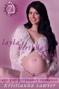 Layla’s Birthday Baby (Age Gap Pregnancy Romance)