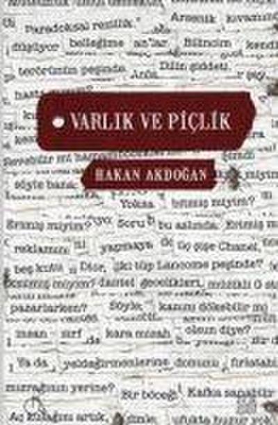 Varlik ve Piclik