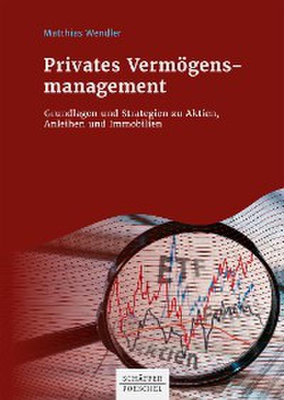 Privates Vermögensmanagement