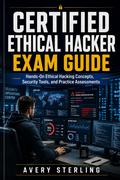 Certified Ethical Hacker Exam Guide