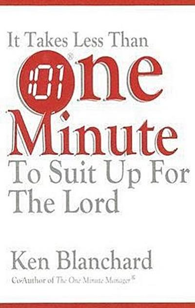 It Takes Less Than One Minute to Suit Up for the Lord
