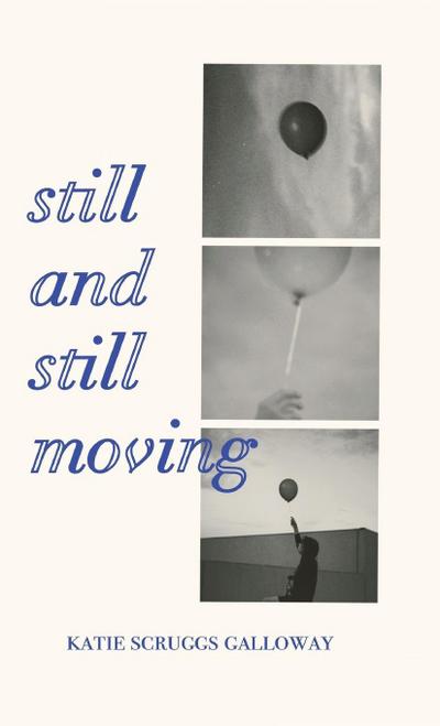 Still and Still Moving