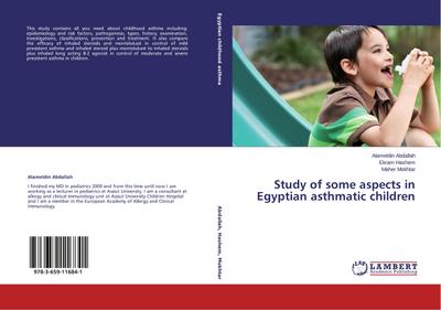 Study of some aspects in Egyptian asthmatic children - Alameldin Abdallah