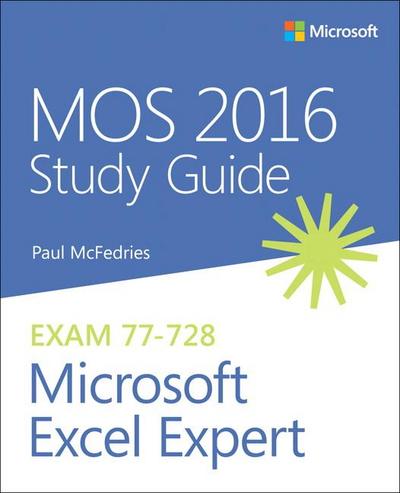 Mos 2016 Study Guide for Microsoft Excel Expert