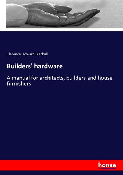 Builders’ hardware