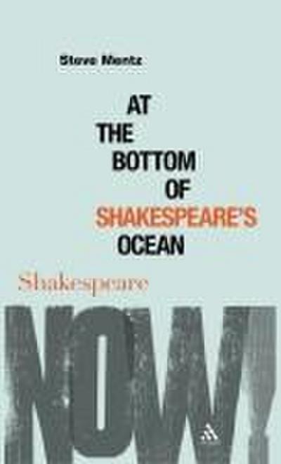 At the Bottom of Shakespeare’s Ocean