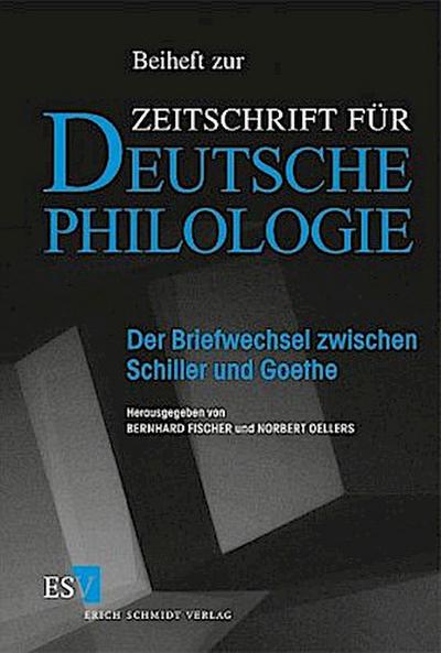 Der Briefwechsel zwischen Schiller und Goethe