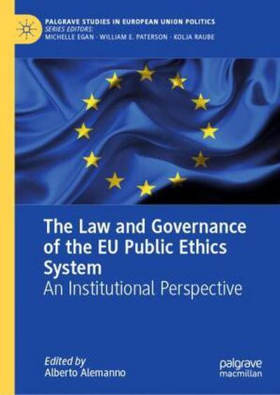 The Law and Governance of the EU Public Ethics System