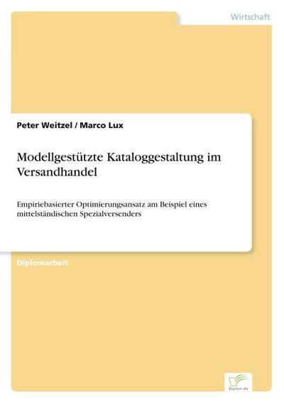 Modellgestützte Kataloggestaltung im Versandhandel