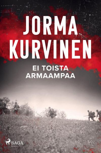 Ei toista armaampaa