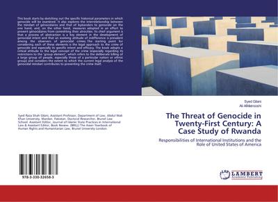 The Threat of Genocide in Twenty-First Century: A Case Study of Rwanda