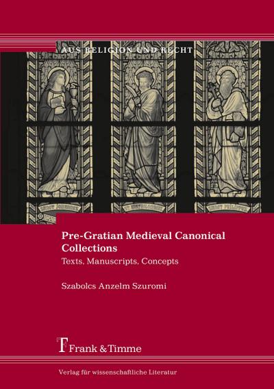 Pre-Gratian Medieval Canonical Collections