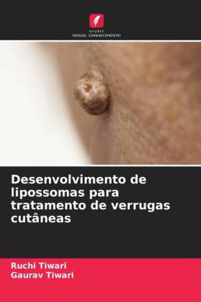 Desenvolvimento de lipossomas para tratamento de verrugas cutâneas