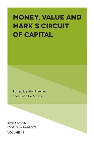 Money, Value and Marx’s Circuit of Capital