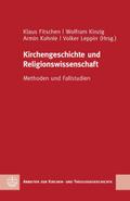 Kirchengeschichte und Religionswissenschaft