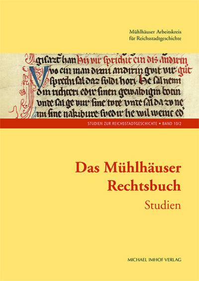 Das Mühlhäuser Rechtsbuch Band 2