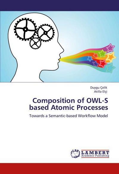 Composition of OWL-S based Atomic Processes