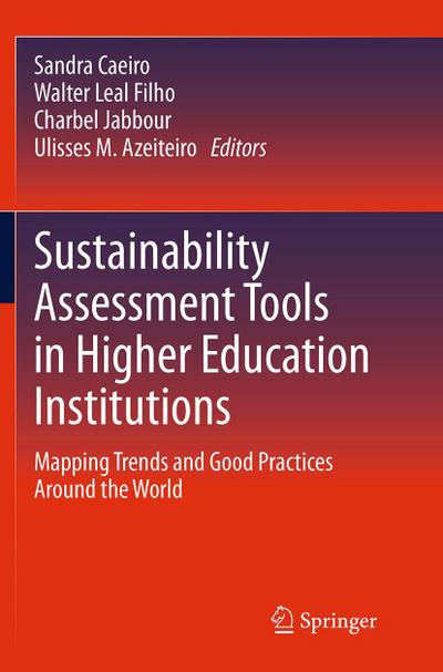 Sustainability Assessment Tools in Higher Education Institutions