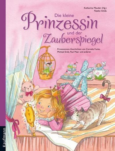 Die kleine Prinzessin und der Zauberspiegel