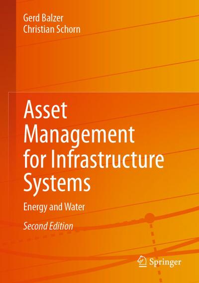 Asset Management for Infrastructure Systems