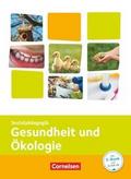 Kinderpflege - Gesundheit und Ökologie/Hauswirtschaft/Säuglingsbetreuung/Sozialpädagogische Theorie und Praxis
