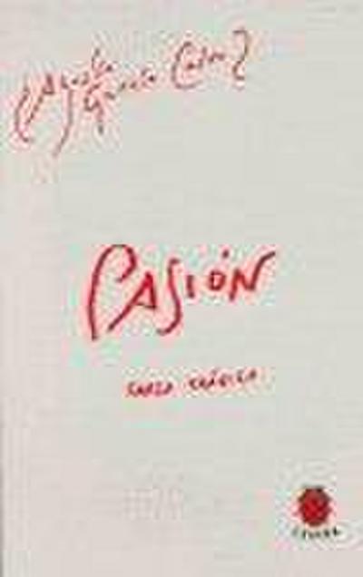 Pasión, farsa trágica