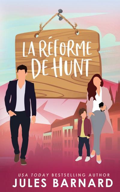 La Réforme de Hunt