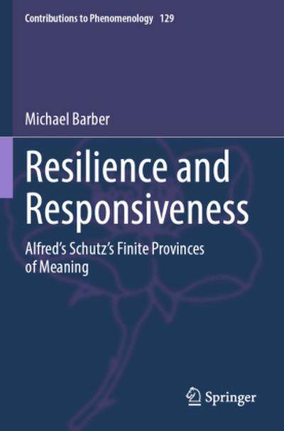 Resilience and Responsiveness