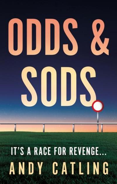 Odds & Sods