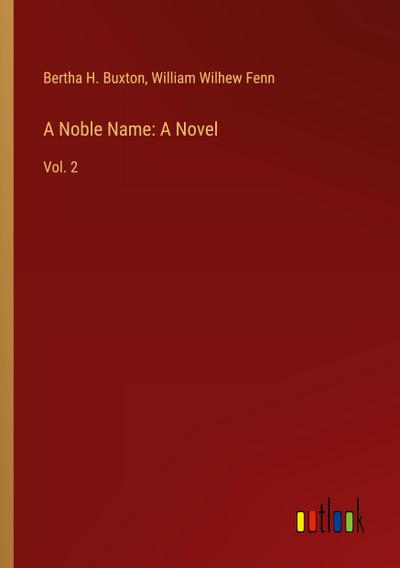 A Noble Name: A Novel