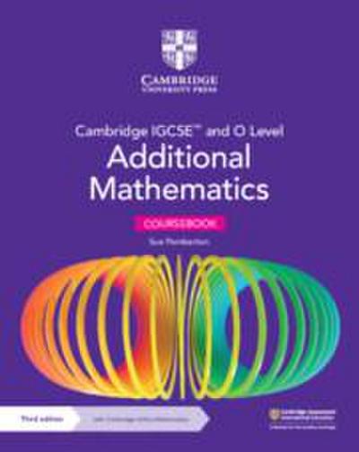 Cambridge Igcse(tm) and O Level Additional Mathematics Coursebook with Cambridge Online Mathematics (2 Years’ Access)