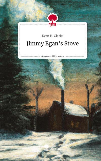 Jimmy Egan’s Stove. Life is a Story - story.one