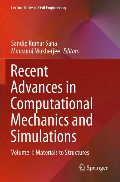 Recent Advances in Computational Mechanics and Simulations