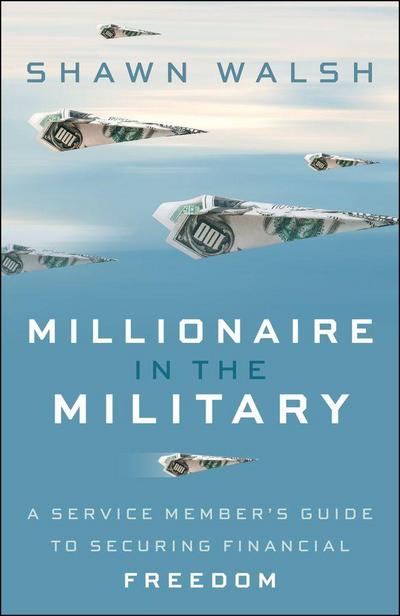 Millionaire in the Military
