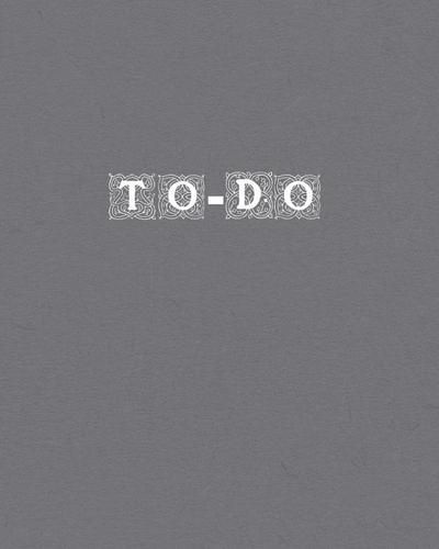 The Ultimate 110-Page To-Do List Notebook