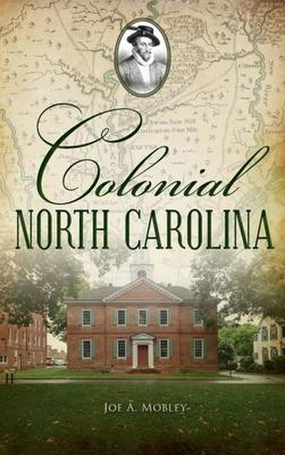 Colonial North Carolina