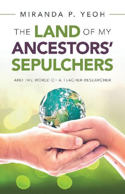 The Land of My Ancestors’ Sepulchers