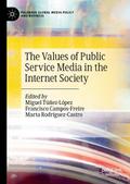 The Values of Public Service Media in the Internet