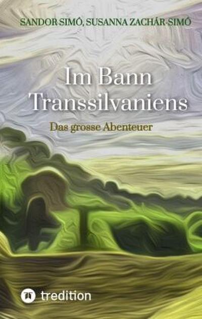 Im Bann Transsilvaniens